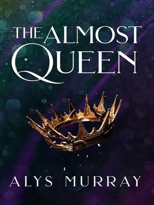 The Almost Queen - ebook